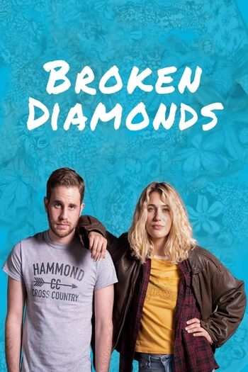 Broken Diamonds (2021)